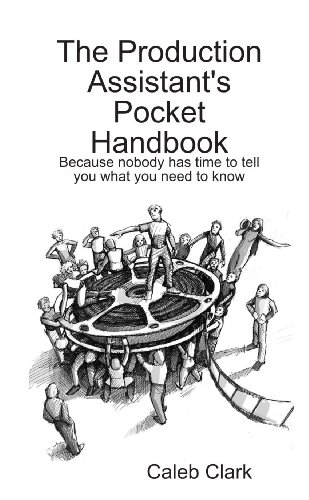 The Production Assistant's Pocket Handbook