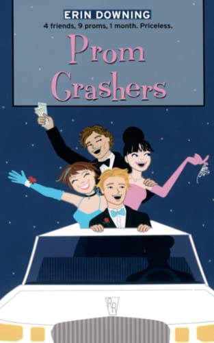 Prom Crashers (Romantic Comedies, The)