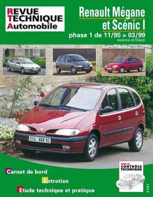 Revue technique automobile, n° 119-1. Renault Mégane et Scénic ES-DIE jusqu'à 99