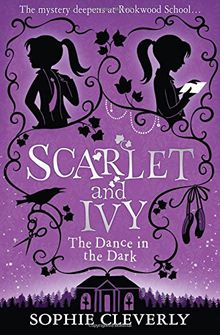 Scarlet and Ivy 03. The Dance in the Dark