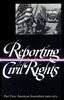 Reporting Civil Rights Vol. 2 (LOA #138): American Journalism 1963-1973 (Library of America Classic Journalism Collection, Band 6)