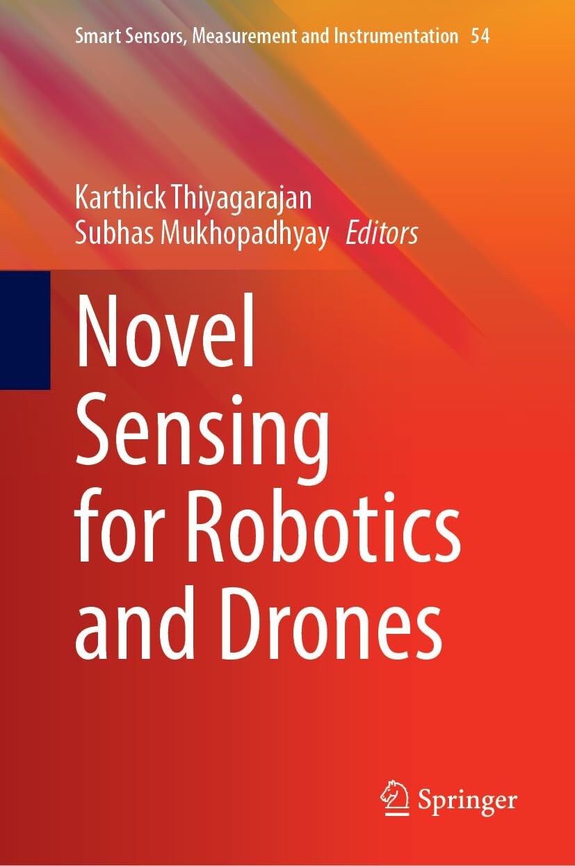 Novel Sensing for Robotics and Drones