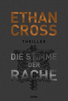 Die Stimme der Rache: Thriller (Die Ackerman & Shirazi-Reihe, Band 2)