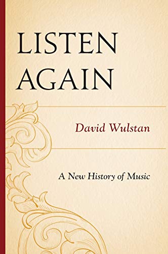 Listen Again: A New History of Music