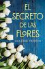 El Secreto de Las Flores / The Secret of Flowers (Grandes novelas)