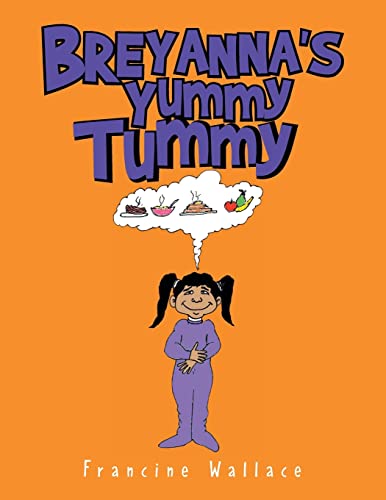 Breyanna's Yummy Tummy