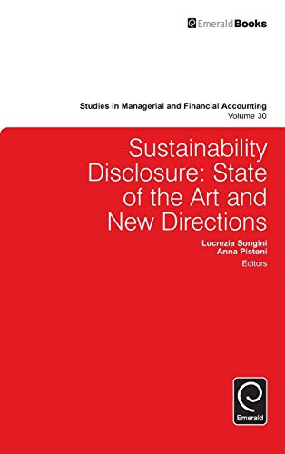 Sustainability Disclosure: State of the Art and New Directions (Studies in Managerial and Financial Accounting, 30, Band 30)