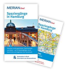 Spaziergänge in Hamburg: MERIAN live! - Mit Kartenatlas im Buch und Extra-Karte zum Herausnehmen