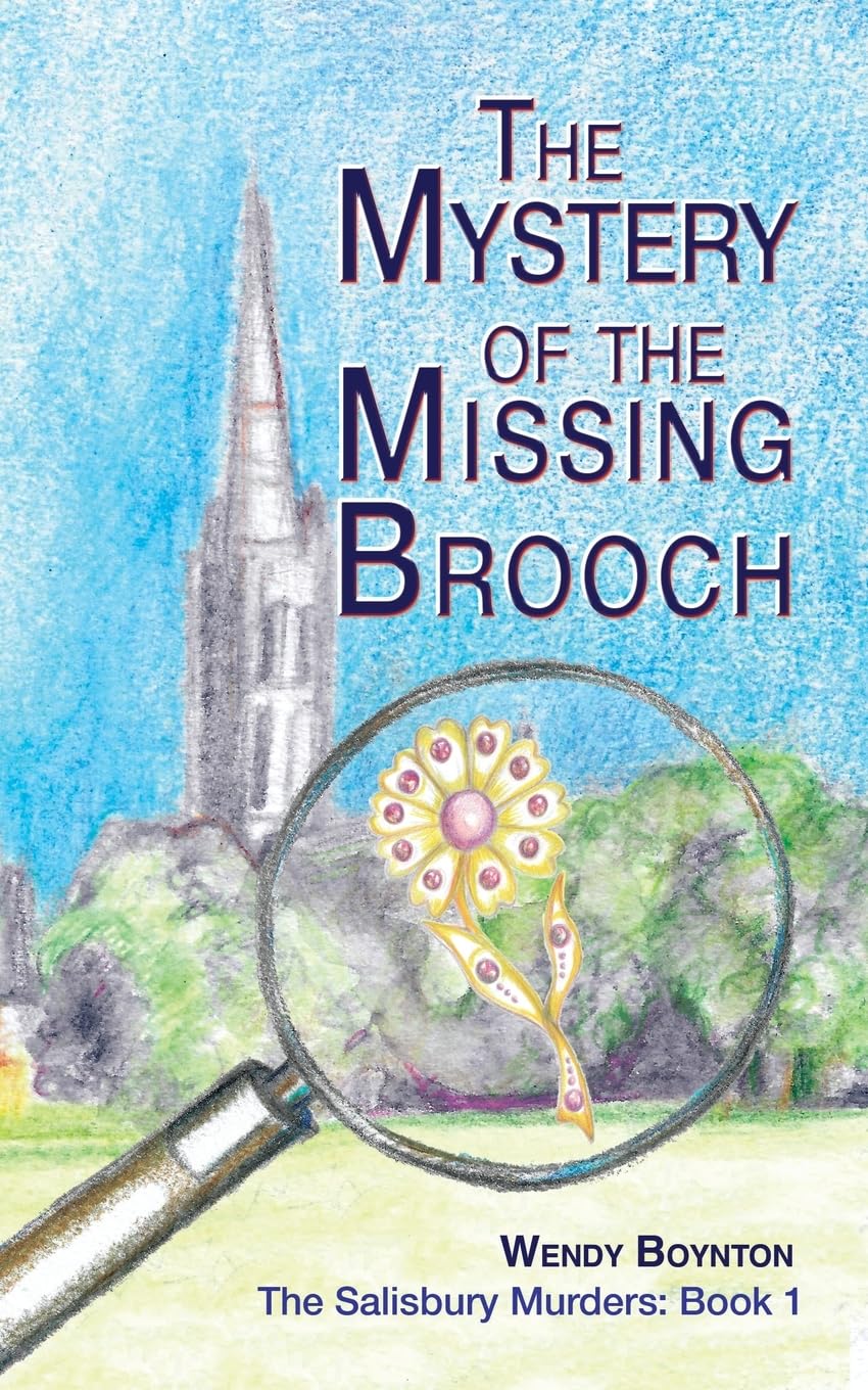 The Mystery of the Missing Brooch (The Salisbury Murders, Band 1)