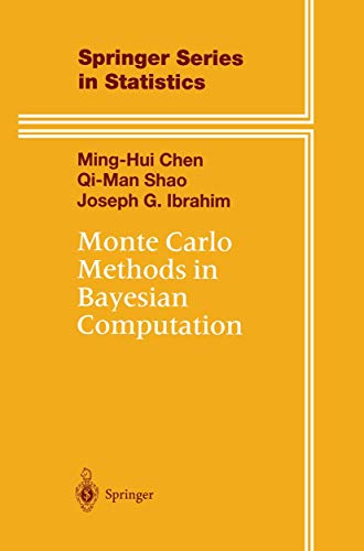 Monte Carlo Methods in Bayesian Computation (Springer Series in Statistics)