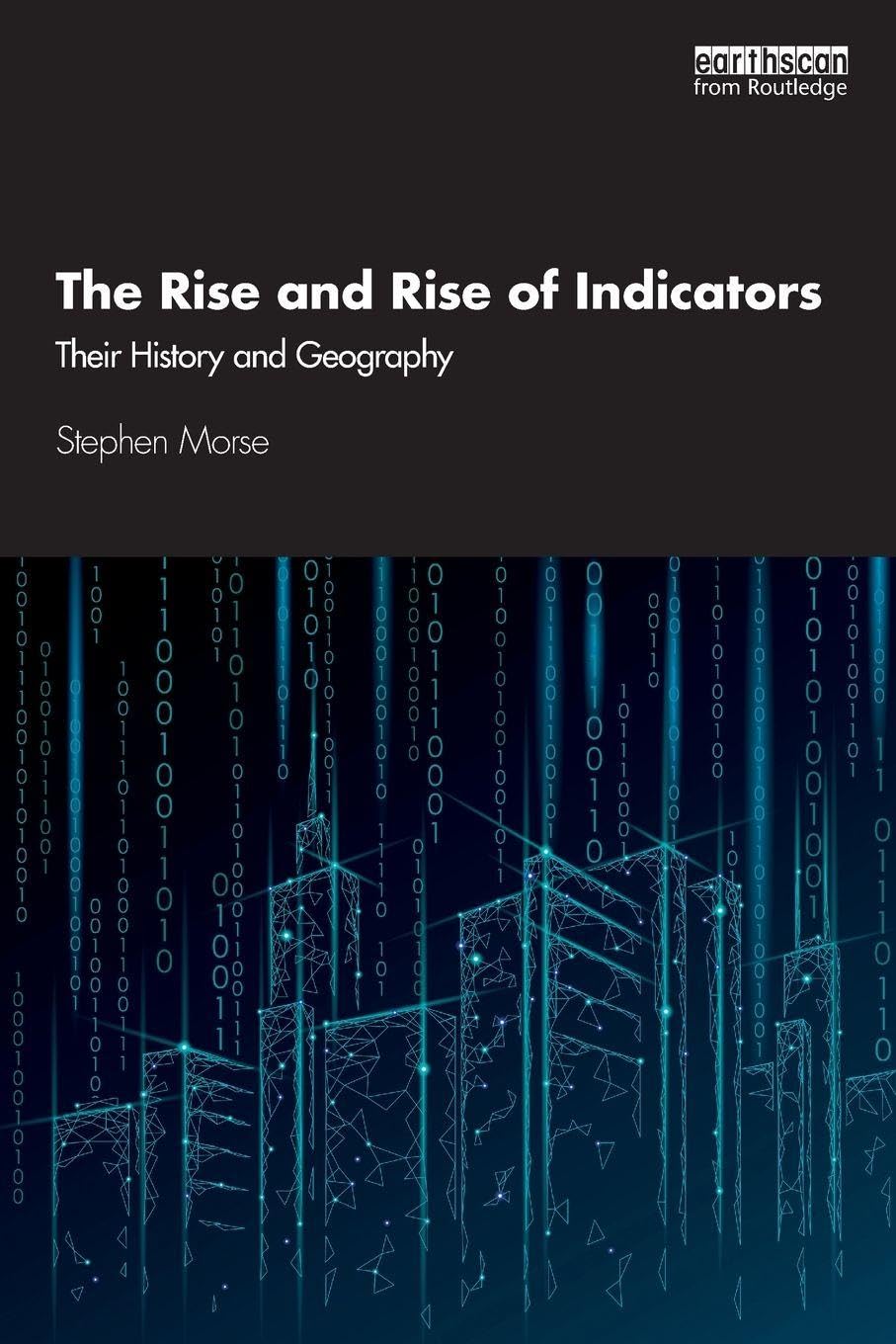 The Rise and Rise of Indicators: Their History and Geography