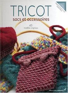Tricot : Sacs et accessoires von Stéphanie Pavard-Le Cam | Buch | Zustand sehr gut