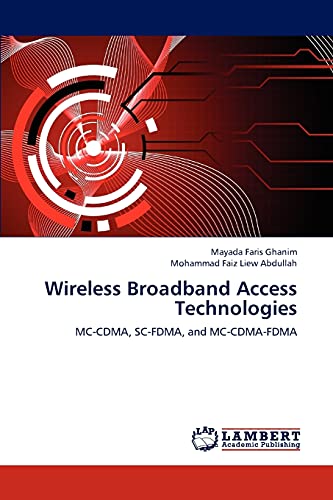 Wireless Broadband Access Technologies: MC-CDMA, SC-FDMA, and MC-CDMA-FDMA