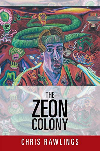The Zeon Colony: The Sequel to Alternate Realities