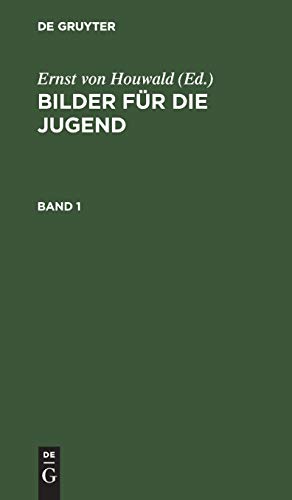 Bilder für die Jugend. Band 1