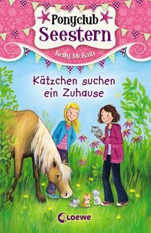 Ponyclub Seestern, Band 2: Kätzchen suchen ein Zuhause