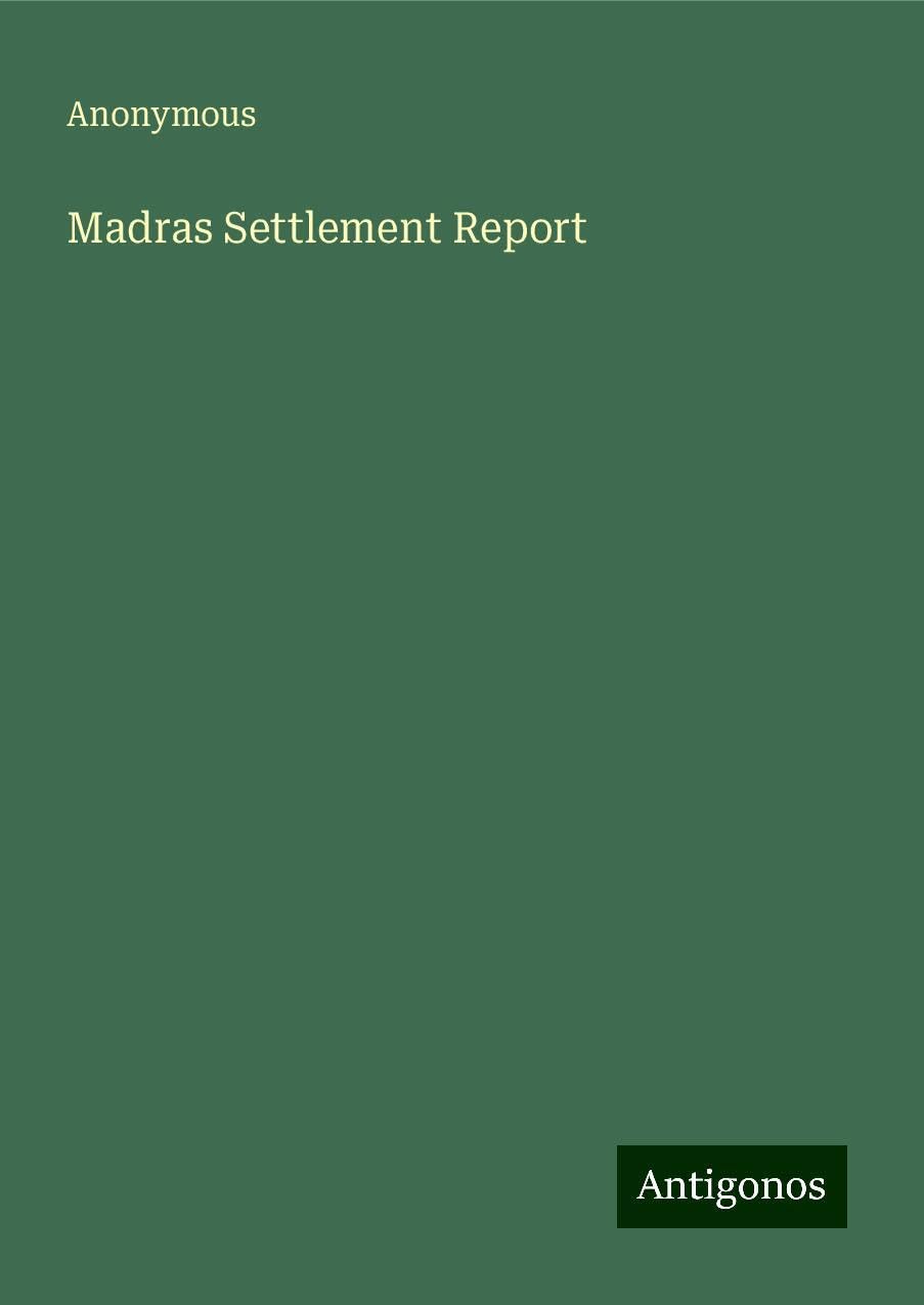 Madras Settlement Report
