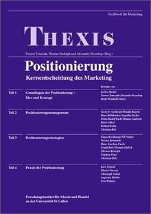 Positionierung Kernentscheidung des Marketing