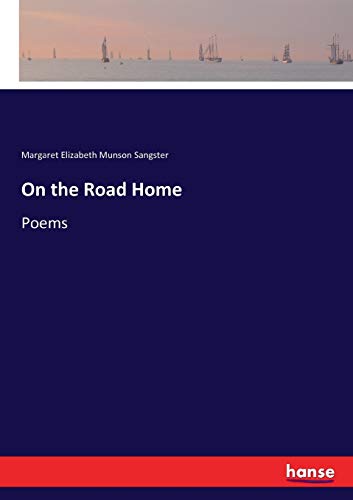 On the Road Home: Poems