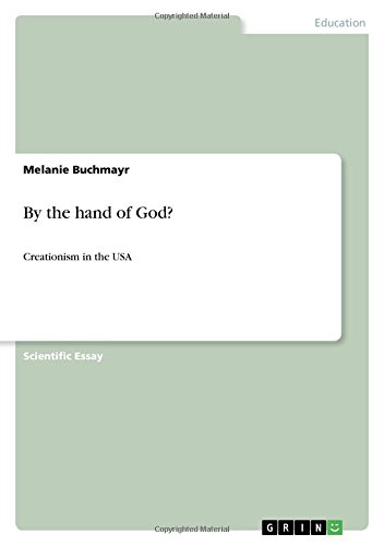 By the hand of God?: Creationism in the USA