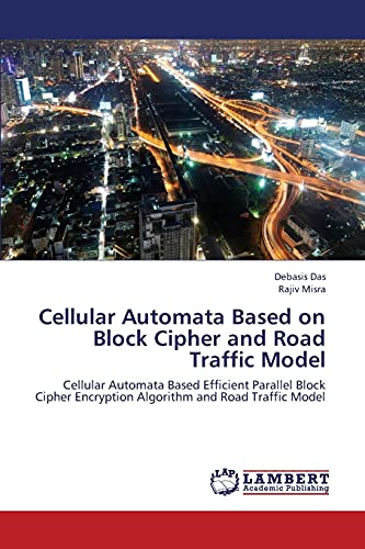Cellular Automata Based on Block Cipher and Road Traffic Model ...