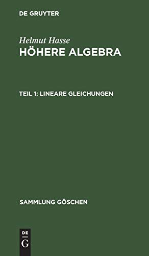 Lineare Gleichungen (Sammlung Göschen, 931, Band 931)