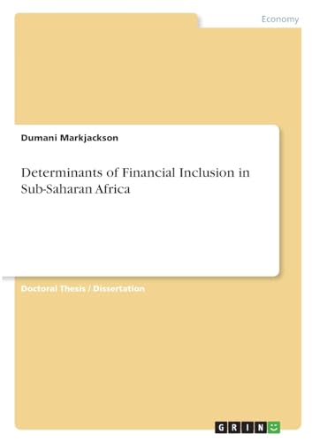 Determinants of Financial Inclusion in Sub-Saharan Africa