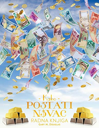 Kako postati novac Radna knjiga - How To Become Money Workbook Croatian