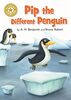 Pip the Different Penguin: Independent Reading Gold 9 (Reading Champion, Band 5)