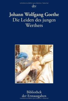 Die Leiden des jungen Werthers: Leipzig 1774 (DTV)