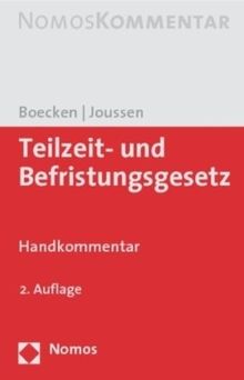 Teilzeit- und Befristungsgesetz: Handkommentar