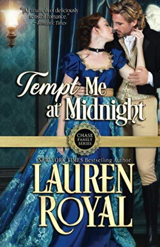 Tempt Me at Midnight (Chase Family Series: The Regency, Band 1)