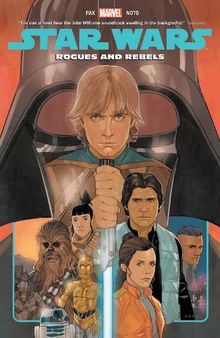 Star Wars Vol. 13: Rogues and Rebels (Star Wars (Marvel), Band 13)