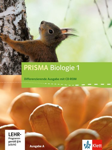 Prisma Biologie Ausgabe A - Differenzierende Ausgabe 2 PRISMA Biologie 1 Differenzierende Ausgabe A m 1 CD-ROM Gebunden