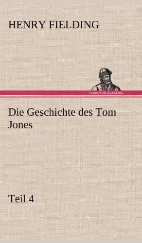 Die Geschichte des Tom Jones, Teil 4