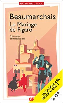 La folle journée ou Le mariage de Figaro : nouveaux programmes 1re