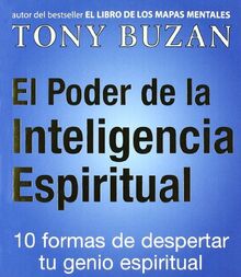 El poder de la inteligencia espiritual (Crecimiento personal)