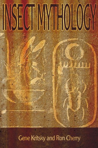 Gene Kritsky Insect Mythology