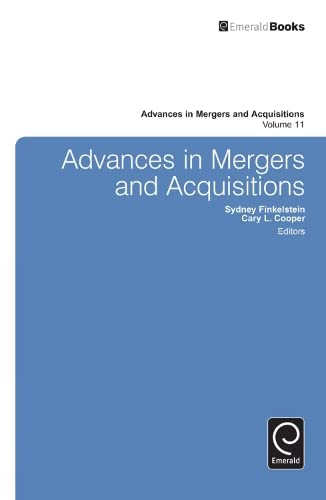 Advances in Mergers and Acquisitions (Advances in Mergers and Acquisitions, 11, Band 11)
