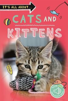 It's All About... Cats and Kittens (It's all about..., 27)