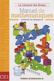 Mathématiques méthode de Singapour CE1 : ex A
