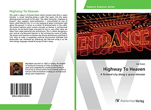 Highway To Heaven: A fictional city along a space elevator