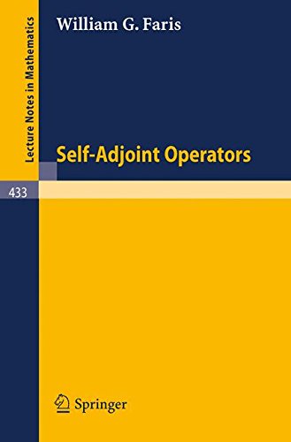 Self-Adjoint Operators (Lecture Notes in Mathematics, Band 433)