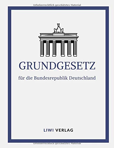 Grundgesetz für die Bundesrepublik Deutschland, Stand: 28.03.2019
