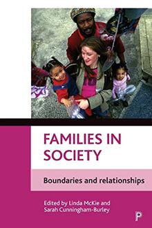 Families in society: Boundaries and Relationships