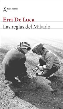 Las reglas del Mikado (Biblioteca Formentor)