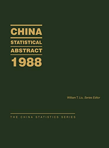 China Statistical Abstract 1988 (China Statistics Series)