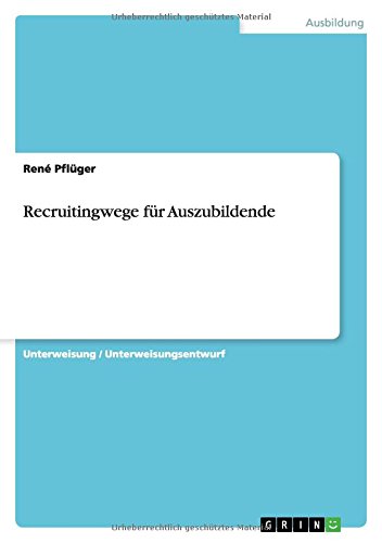 Recruitingwege für Auszubildende