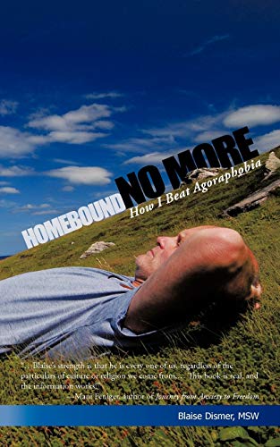 Homebound No More: How I Beat Agoraphobia