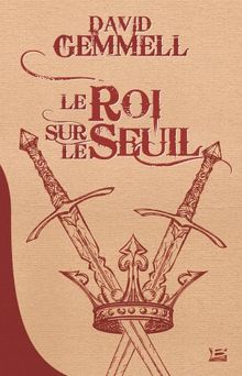 Le roi sur le seuil